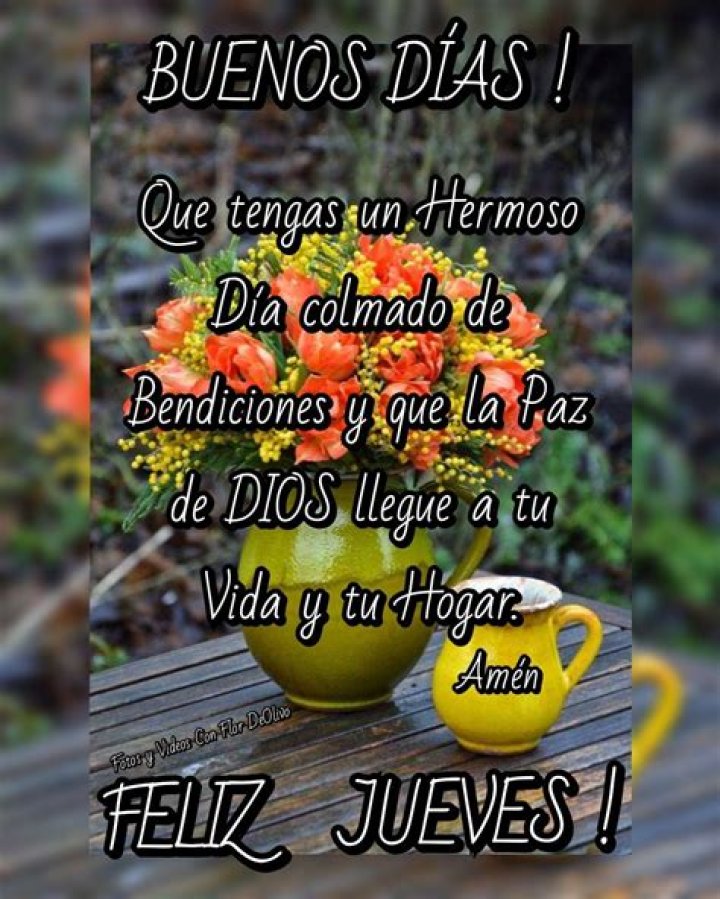 Buenos Días Feliz Jueves Bendiciones